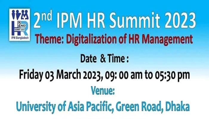 IPM-HR SUMMIT 2023-এর রেজিস্ট্রেশন চলছে
